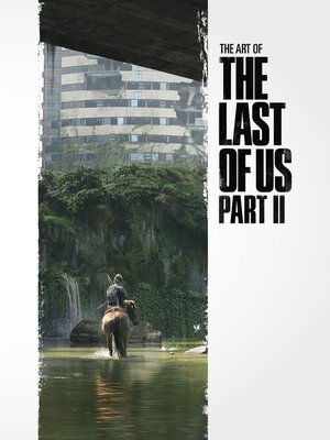cover image of The Art of The Last of Us Part 2